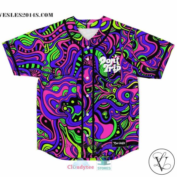 Don’t Trip trippy Baseball Jersey