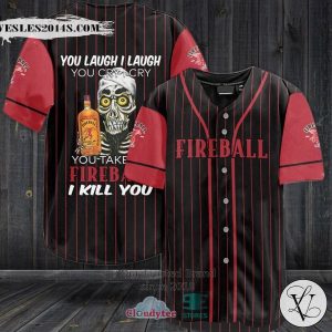Fireball Whisky You Laugh I Laugh striped Baseball Jersey