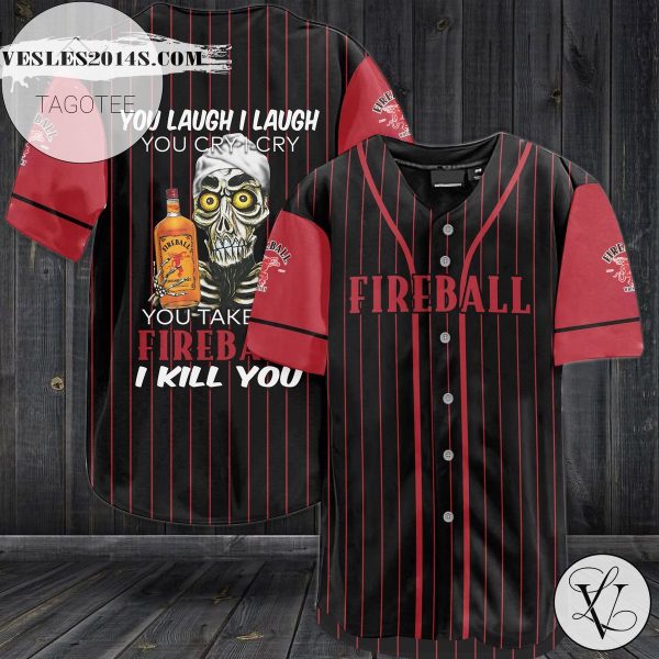 Fireball You Laugh I Laugh You Cry I Cry Baseball Jersey – Black