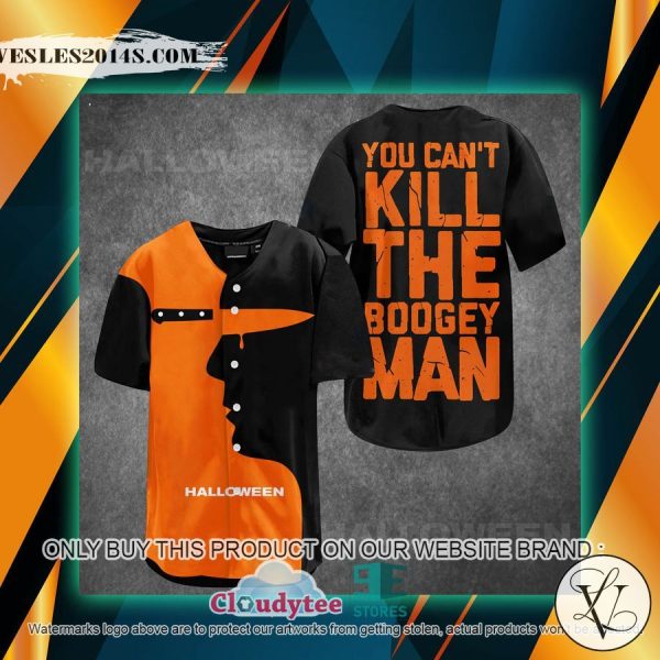 Halloween You Can’t Kill The Boogey Man Baseball Jersey
