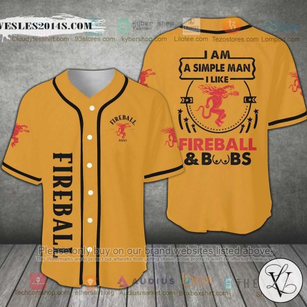 I Am A Simple Man I Like Fireball Baseball Jersey