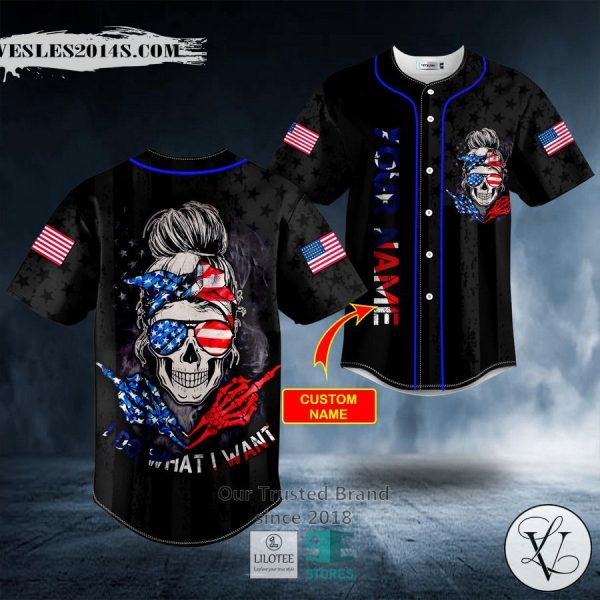 I Do What I Want American Flag Patriotist Messy Bun Skull Custom Baseball Jersey