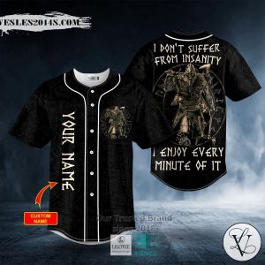 I Don’t Suffer From Insanity Warrior Viking Custom Baseball Jersey