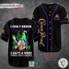 I Only Drink Crown Royal 3 Days A Week Yesterday Today Tomorrow Baseball Jersey
