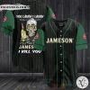 Jameson You Laugh I Laugh You Cry I Cry Baseball Jersey Shirt
