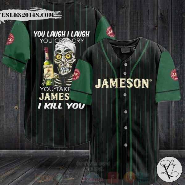 Jameson You Laugh I Laugh You Cry I Cry Baseball Jersey Shirt