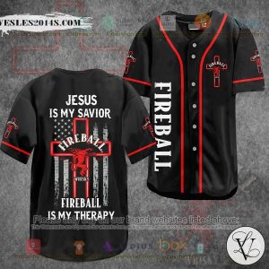 Jesus Is My Savior Fireball Is My Therapy Baseball Jersey