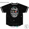 Love Is The Ultimate Trip galaxy Baseball Jersey