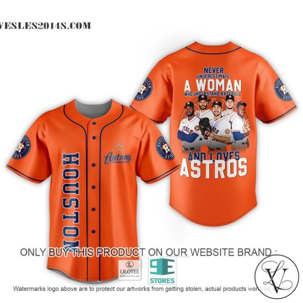 MLB Houston Astros Never Underestimate A Woman Baseball Jersey