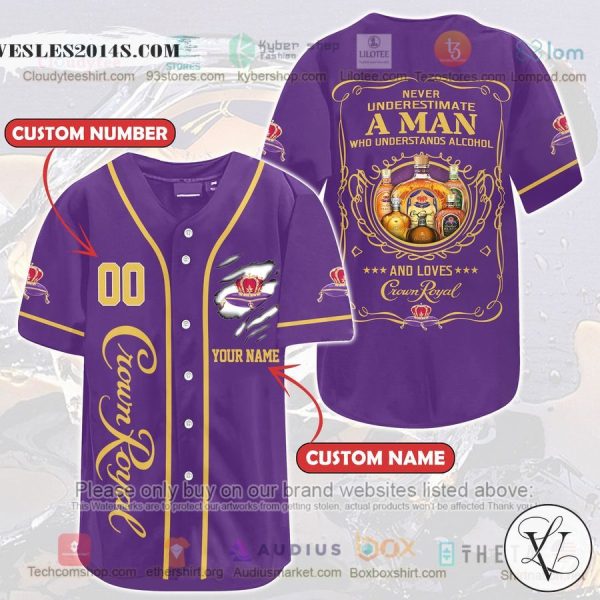 Personalized A Man Who Understands Alcohol Loves Crown Royal custom Baseball Jersey