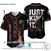 Personalized Horror Jason Voorhees Just Kill It Baseball Jersey