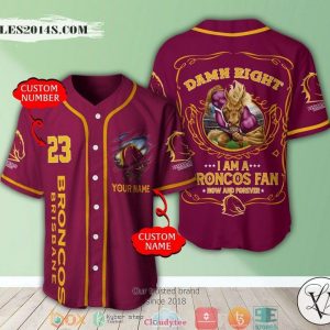 Personalized NRL Brisbane Broncos I Am A Broncos Fan Baseball Jersey