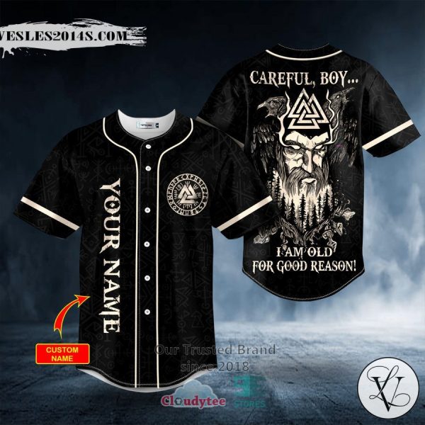 Personalized Old For Good Reason Viking Custom Baseball Jersey