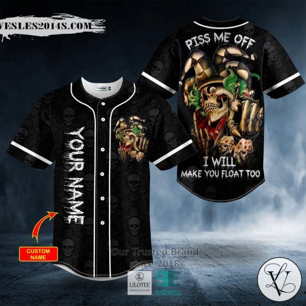 Piss Me Off Joker Skull Custom Baseball Jersey